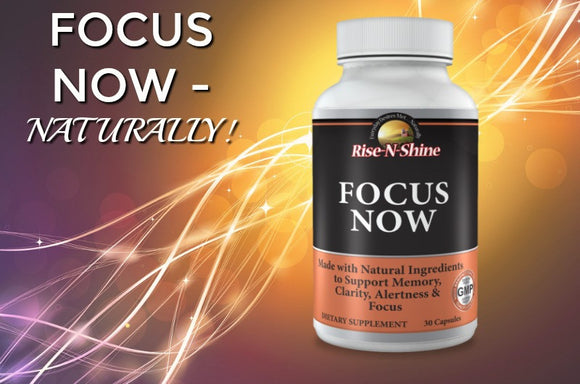 Focus Now - Naturally!
