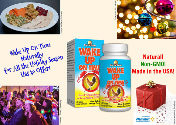 Wake Up On Time Naturally for All the Holiday Season Has to Offer!